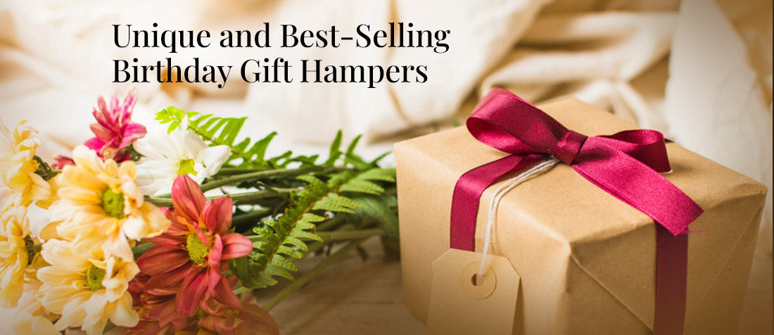 Unique and Best-Selling Birthday Gift Hampers