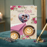 From My Heart For My Love Personalised Card