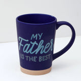 My Father Is The Best Ceramic Mug - Blue