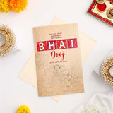 Wonderful Brother Bhai Dooj Greeting Card with Dry Fruits