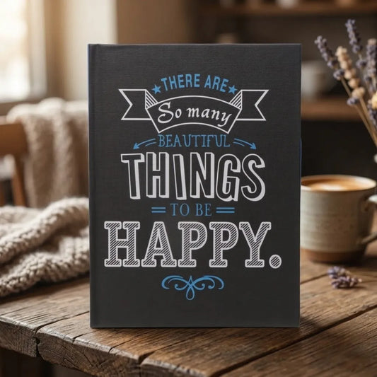 NOTE BOOK Things To Be Happy