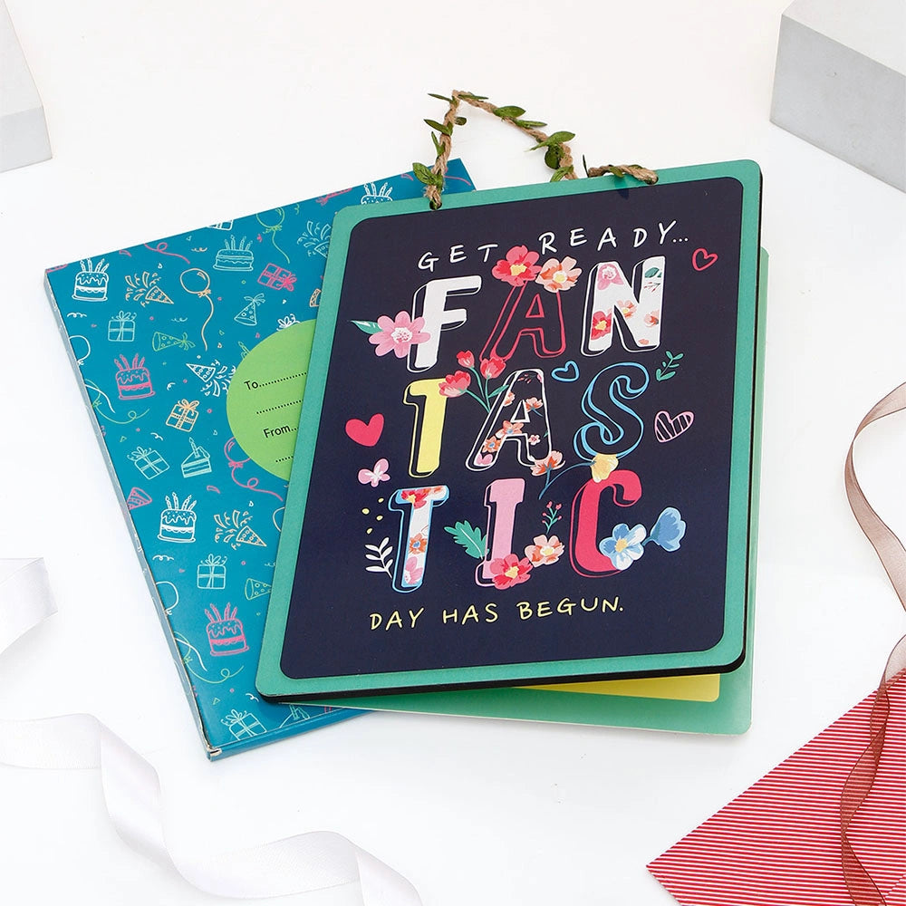 Get Ready Fantastic Day Has Begun Greeting Card