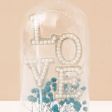 Archies Love Pearl Letter Glass Dome