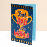 Best Dad In The Worlds Greeting Card