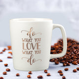 White Quoted Ceramic Coffee Mug