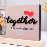 Together Quoted Romantic Photo Frame