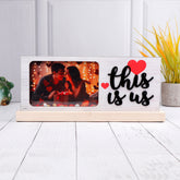 This Is Us Quoted Romantic Photo Frame