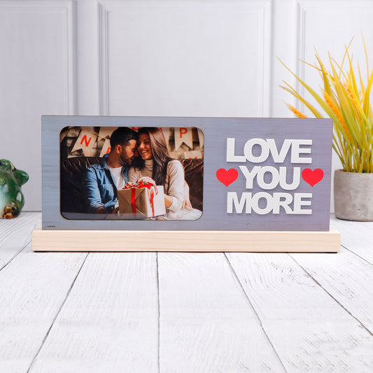 Love You More Quoted Romantic Photo Frame