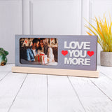 Love You More Quoted Romantic Photo Frame