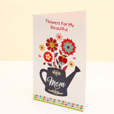 Flowers For My Beautiful Mom Mother's Day Greeting Card and Geisha Milk Chocolate