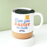 Love You Daddy So Much Travel Mug