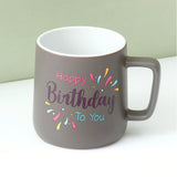 Grey Happy Birthday To You Ceramic Mug