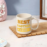 Best Brother Ever Mug - Creme