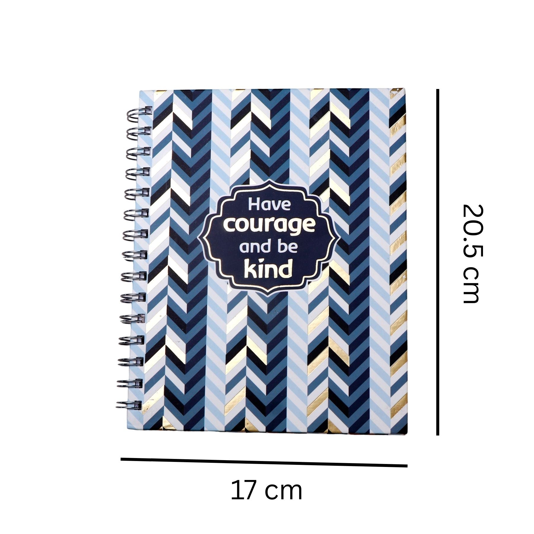 Have Courage And Be Kind Quoted Spiral Notebook