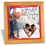 You Are My Everything Personalised Tile