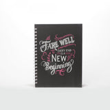 NOTEBOOK Farewell every end is a new beginning