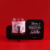 Never Forget The Difference You Have Made Candle Stand