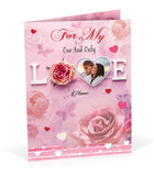 For My One And Only Love Personalised Card