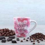 Loving Mom Mug