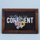 Keepsake Born To Be Confident Quotation