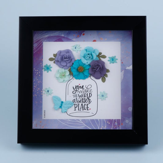 Keepsake You Make The World a Better Place Quotation