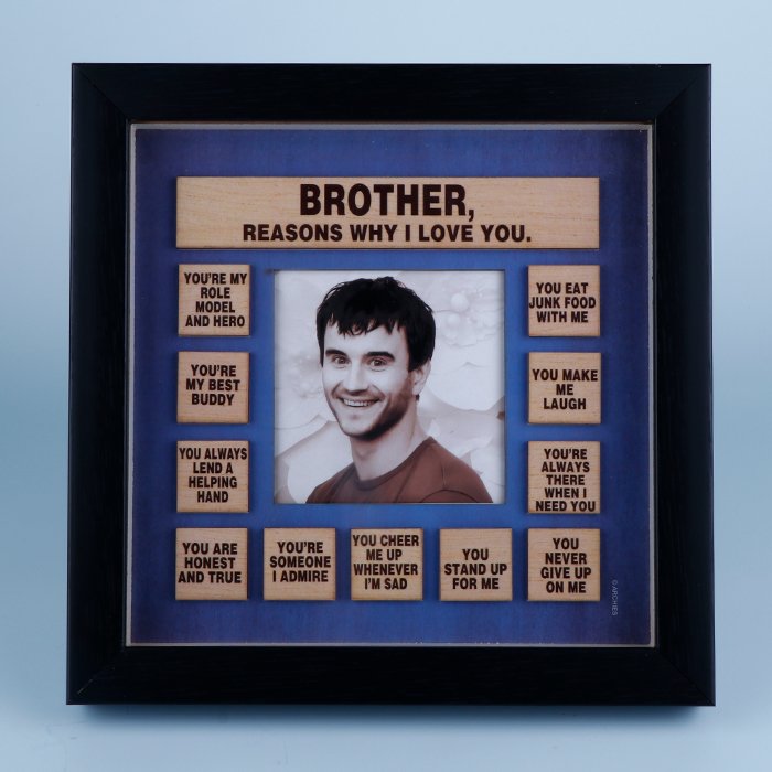 Keepsake Brother Reasons Why I Love You Quotation