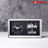 Attitude Is Everything Table Clock