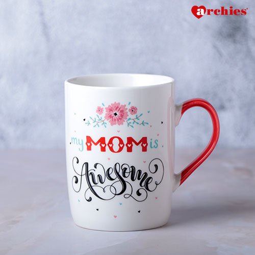 My Mom is Awesome Mug