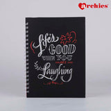 Life is Good When you are Laughing Notebook