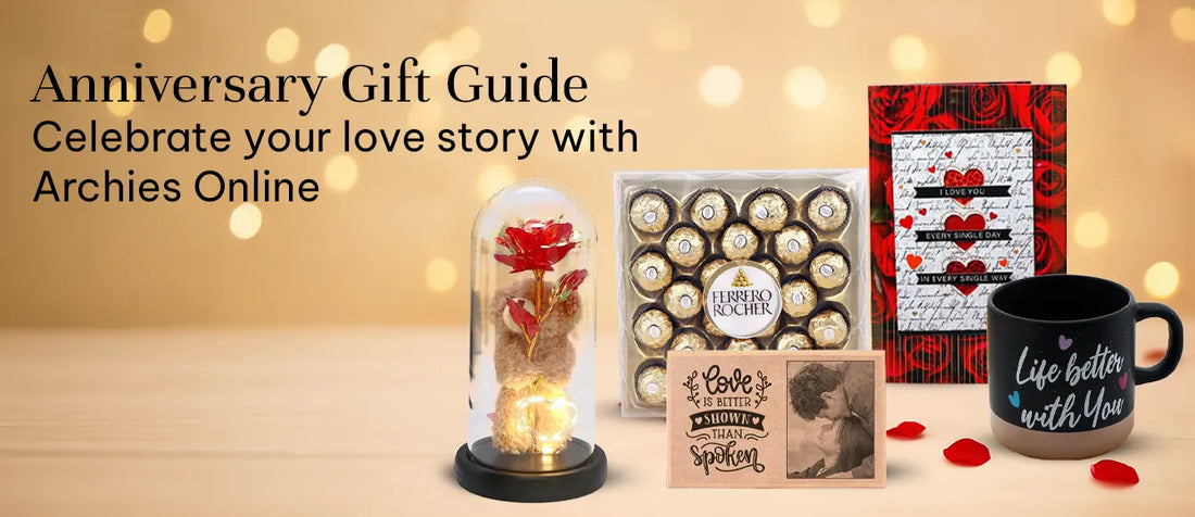 Anniversary Gift Guide: Celebrate your love story with Archies Online