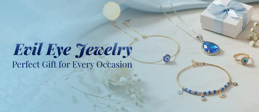 Why Evil Eye Jewelry Is a Perfect Choice to Gift for Every Occasion