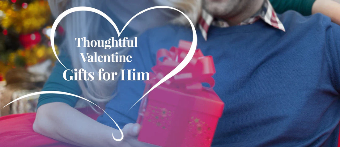Best Valentine Gift for Him (2026): Thoughtful Picks from Archies Online