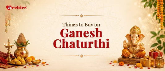 Things to Buy on Ganesh Chaturthi from Archies Online