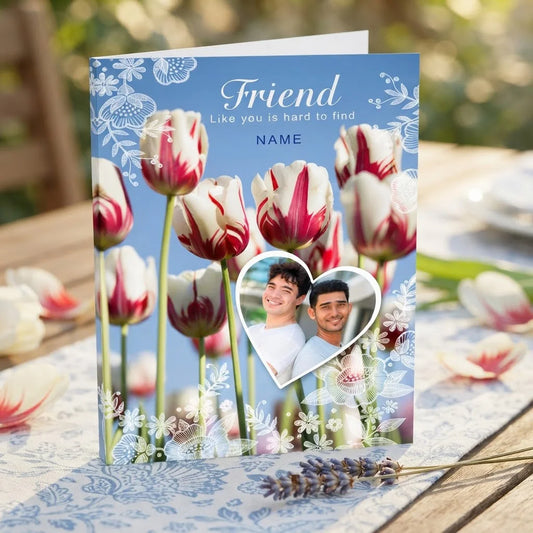 Friend Like You is Hard To Find Personalised Card