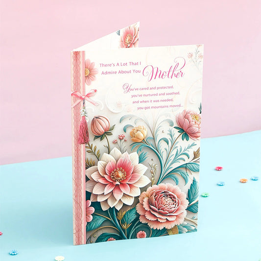 I Admire You Mother Greeting Card With Envelope