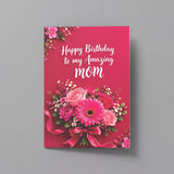 Happy Birthday Mom Floral Bouquet Personalised Greeting Card with Chocolate