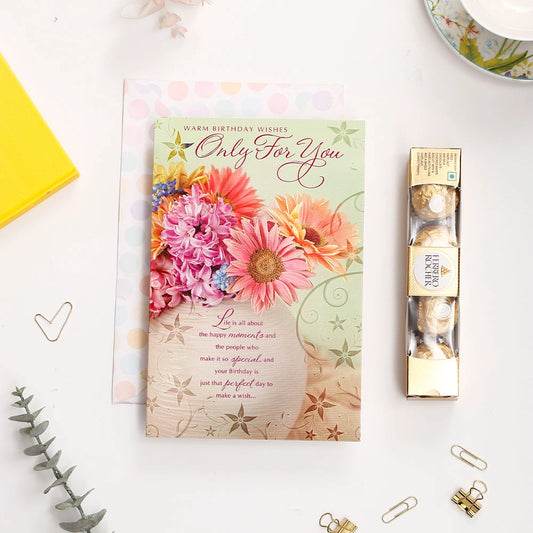 Warm Birthday Wishes Only For You Birthday Greeting Card and Ferrero Rocher 50 GM