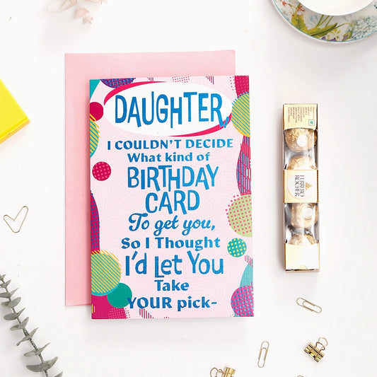 Happy Birthday Daughter Greeting Card and Ferrero Rocher 50 GM