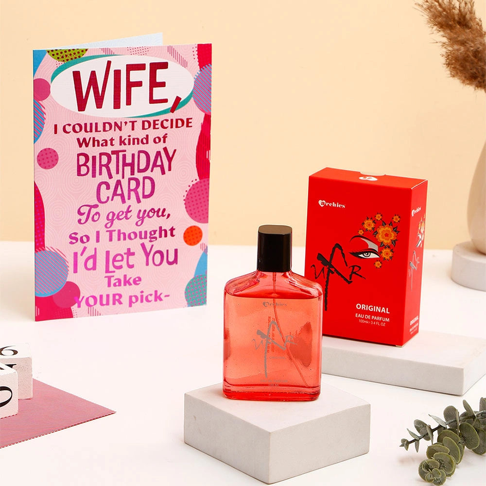 Happy Birthday Wife Greeting Card and UXR Perfume