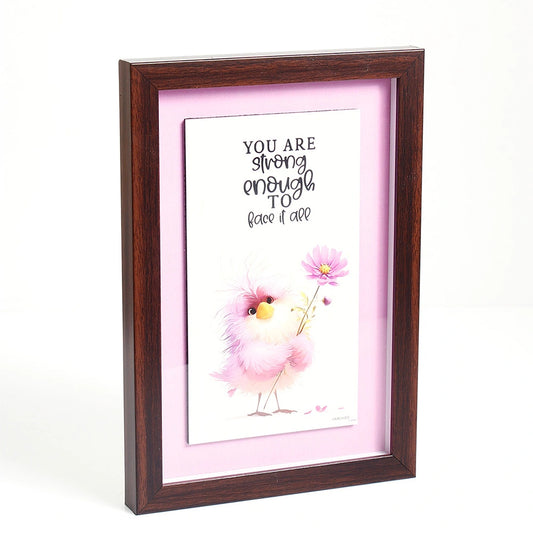You Are Strong Enough to Face It All' Quote Frame