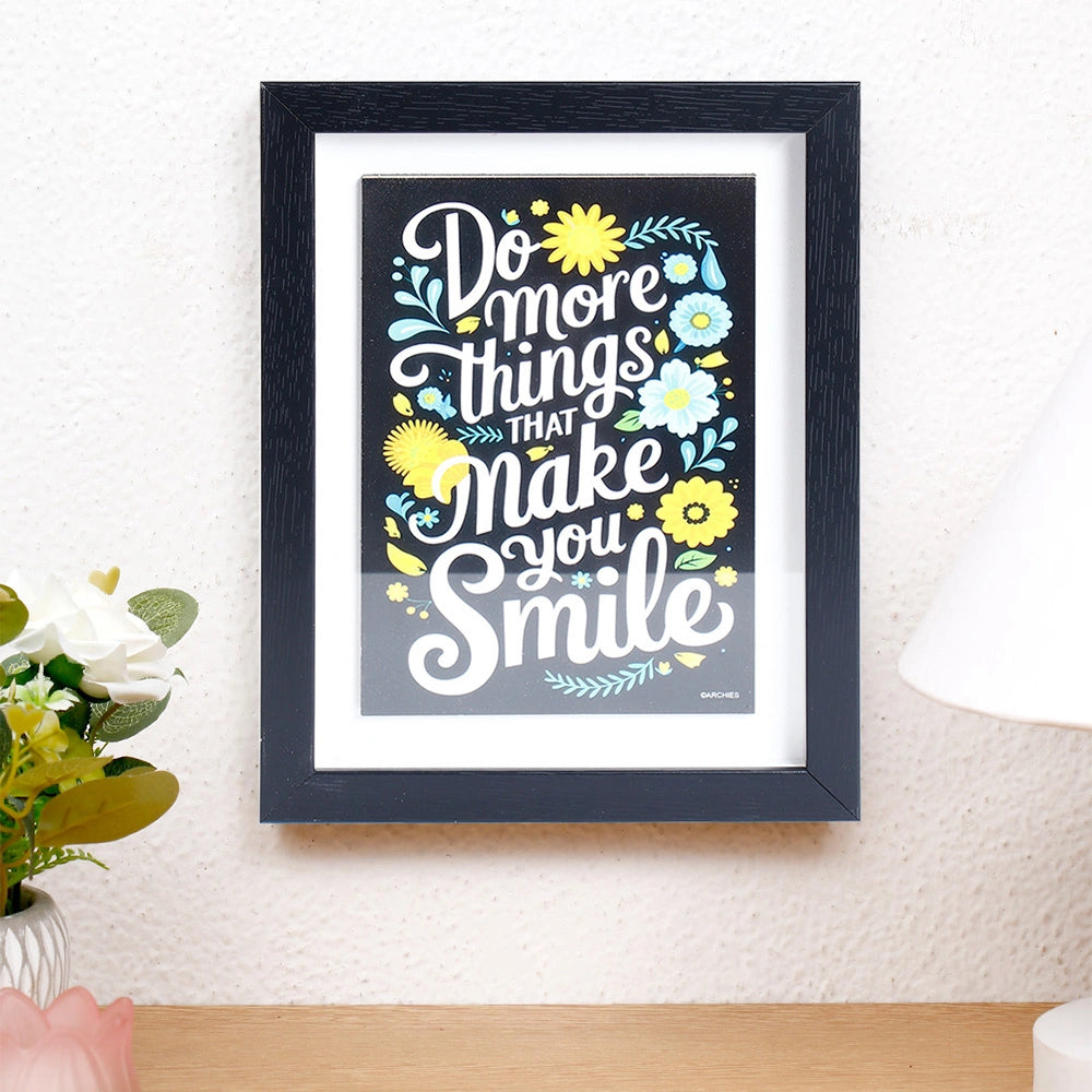 Do More Things That Make You Smile' Quote Frame