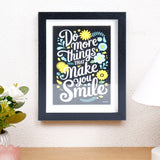 Do More Things That Make You Smile' Quote Frame