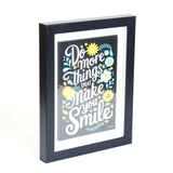 Do More Things That Make You Smile' Quote Frame