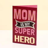 Mom Is My Superhero Mother's Day Greeting Card and Geisha Milk Chocolate