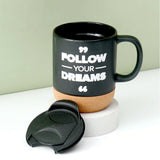 Follow Your Dreams Ceramic Mug