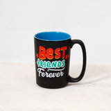 Friends Forever Mug