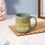 Best Brother Ever Mug - Sage Green