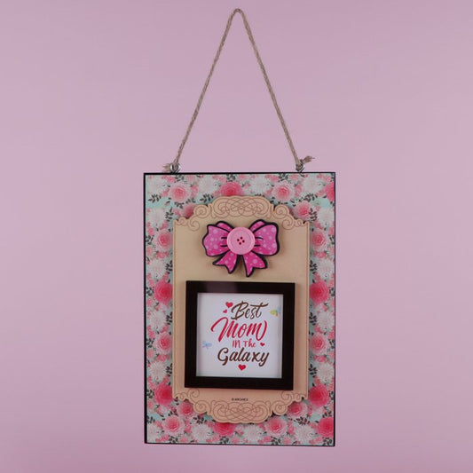 Best Mom in The Galaxy Wall Hanging