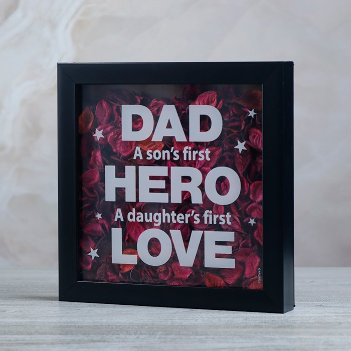 Keepsake Dad A Sons First Hero A Doughters First Love Quotation