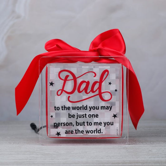 Dad To The World You Many Be Just One Person Lighting Red Quotation